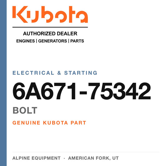 Genuine Kubota bolt, part number 6A671-75342 — Alpine Equipment