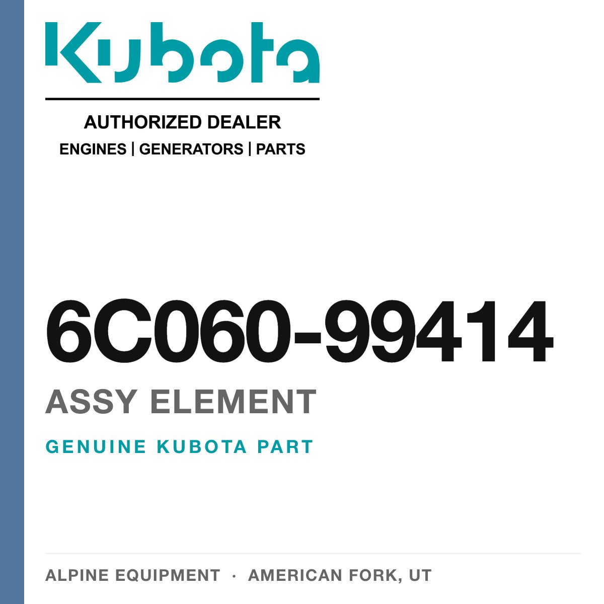 Genuine Kubota assy element, part number 6C060-99414 — Alpine Equipment