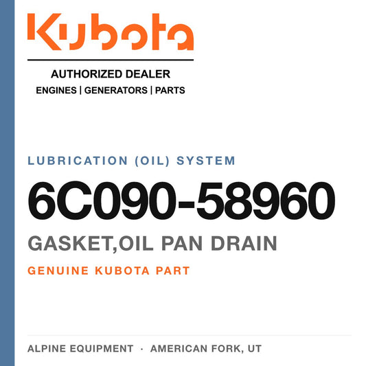 Genuine Kubota gasket,oil pan drain, part number 6C090-58960 — Alpine Equipment