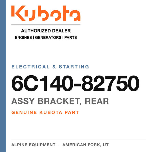 Genuine Kubota assy bracket, rear, part number 6C140-82750 — Alpine Equipment