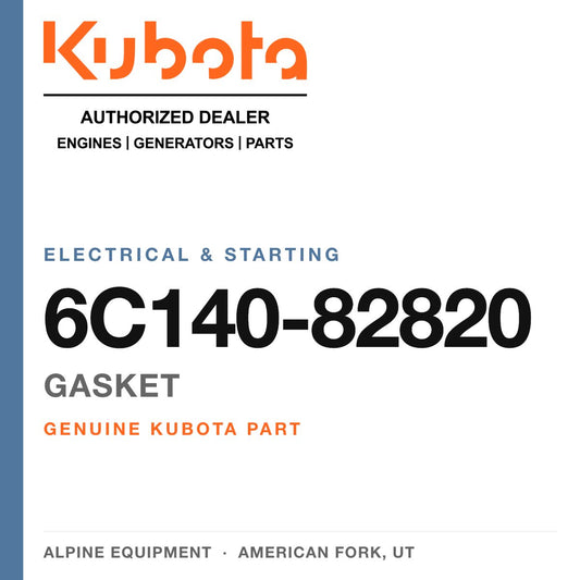 Genuine Kubota gasket, part number 6C140-82820 — Alpine Equipment