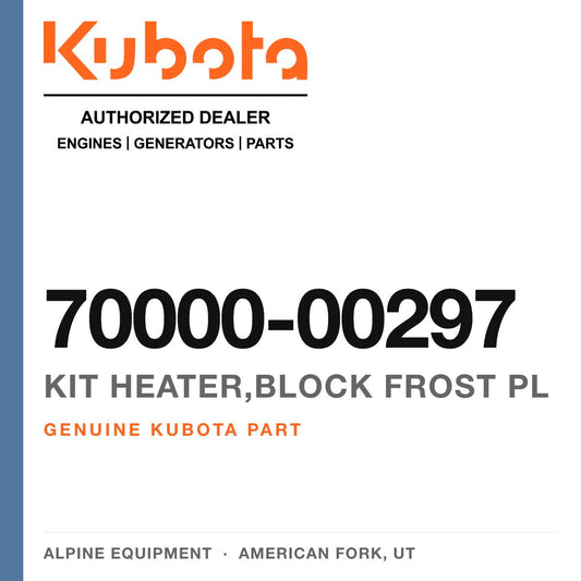 Genuine Kubota kit heater,block frost pl, part number 70000-00297 — Alpine Equipment
