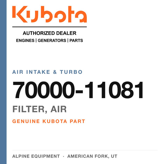 Genuine Kubota filter, air, part number 70000-11081 — Alpine Equipment