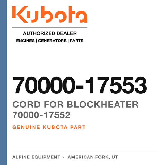 Genuine Kubota cord for blockheater 70000-17552, part number 70000-17553 — Alpine Equipment