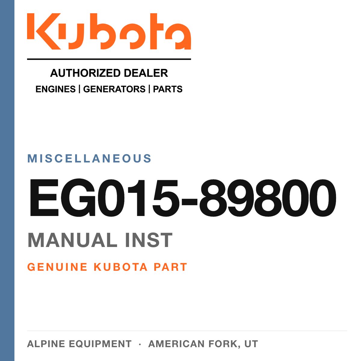 Genuine Kubota manual inst, part number EG015-89800 — Alpine Equipment
