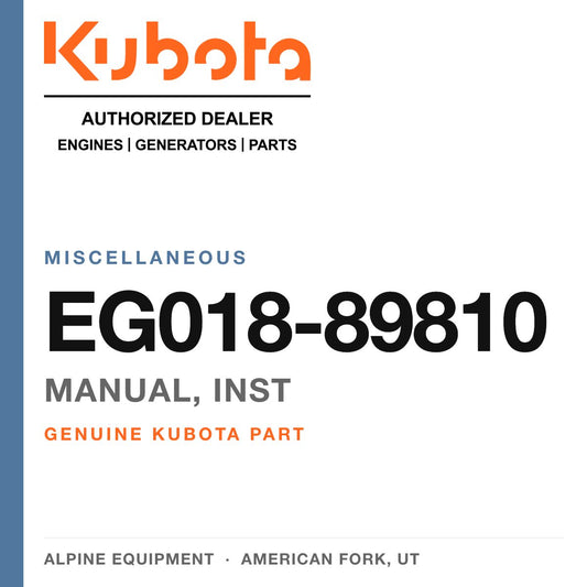 Genuine Kubota manual, inst, part number EG018-89810 — Alpine Equipment