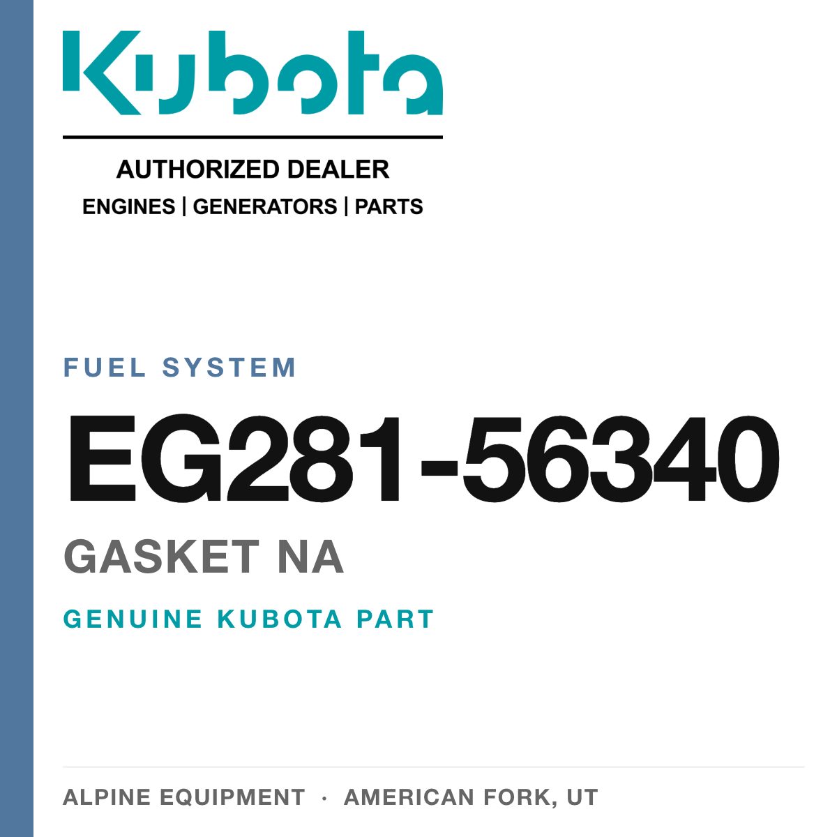 Genuine Kubota gasket na, part number EG281-56340 — Alpine Equipment