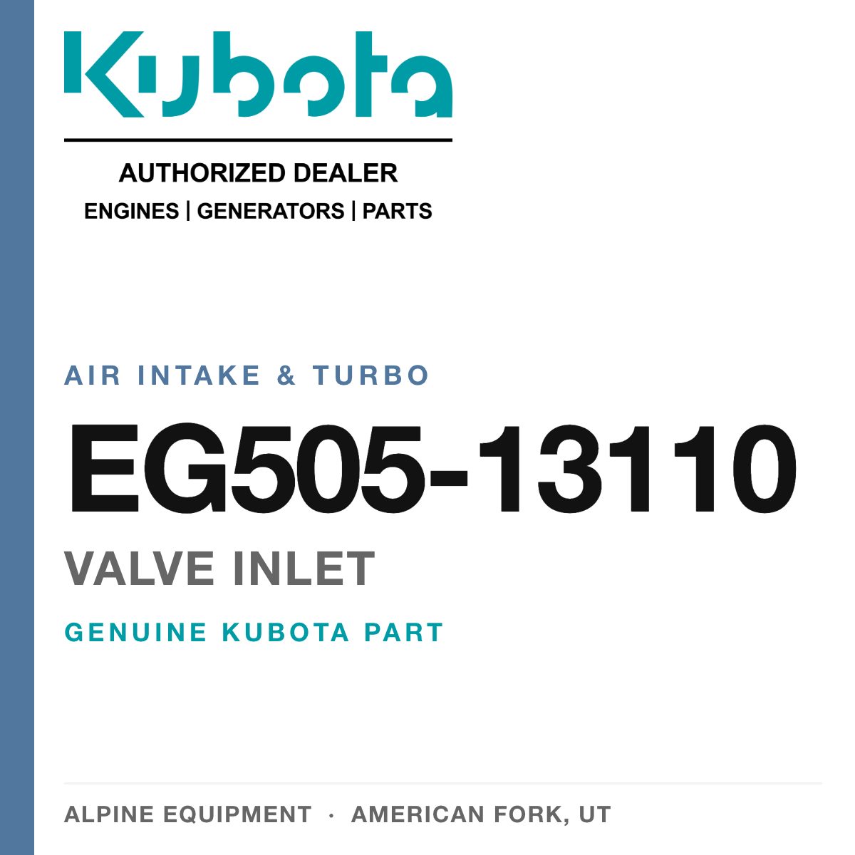 Genuine Kubota valve inlet, part number EG505-13110 — Alpine Equipment