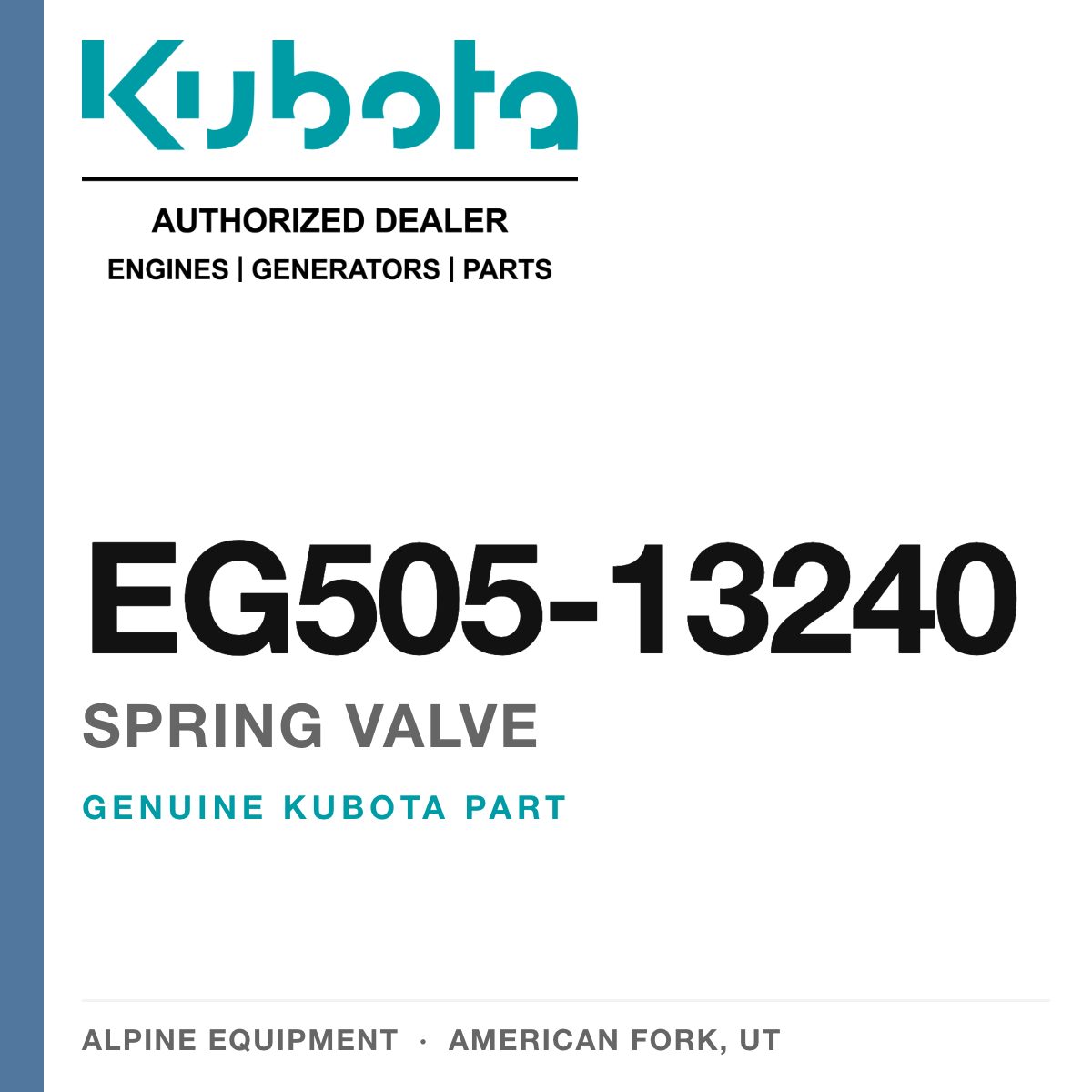 Genuine Kubota spring valve, part number EG505-13240 — Alpine Equipment