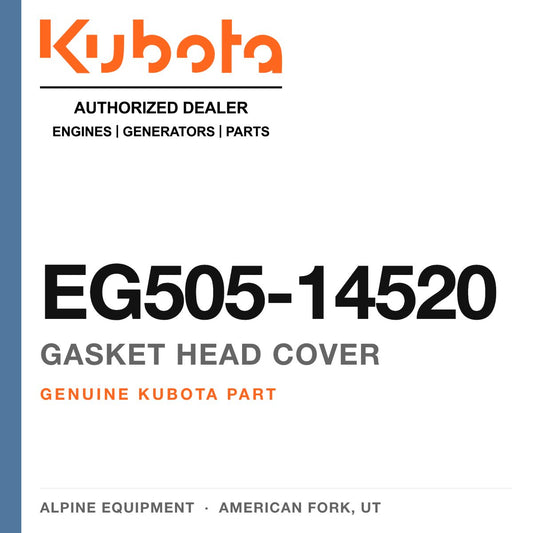 Genuine Kubota gasket head cover, part number EG505-14520 — Alpine Equipment