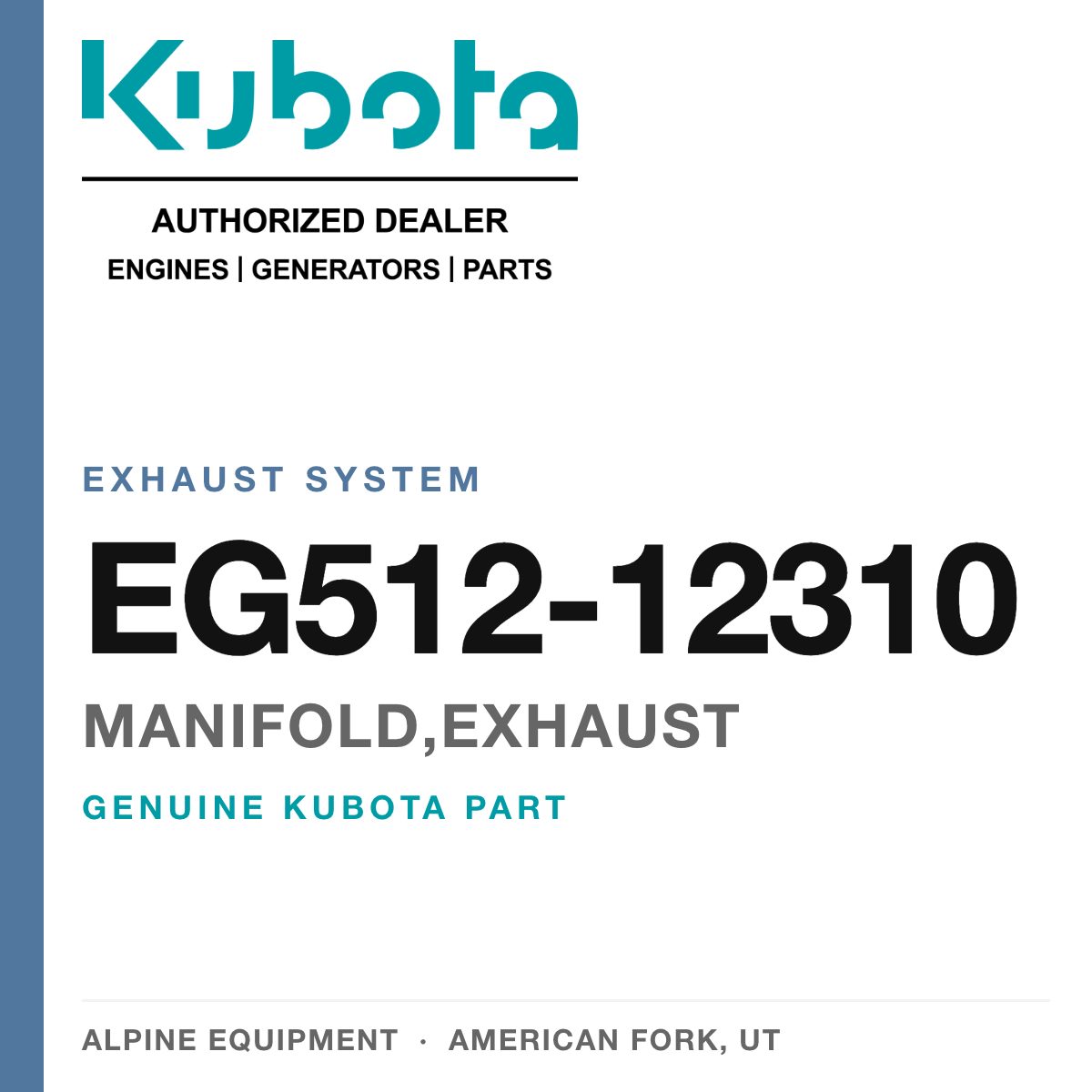 Genuine Kubota manifold,exhaust, part number EG512-12310 — Alpine Equipment