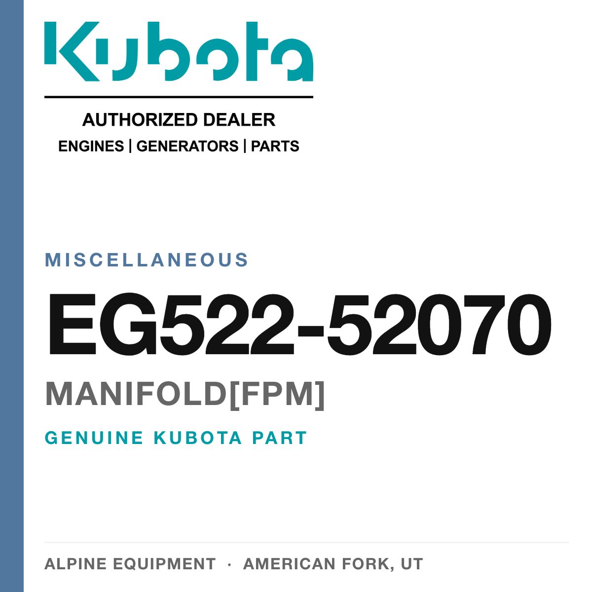 Genuine Kubota manifold[fpm], part number EG522-52070 — Alpine Equipment