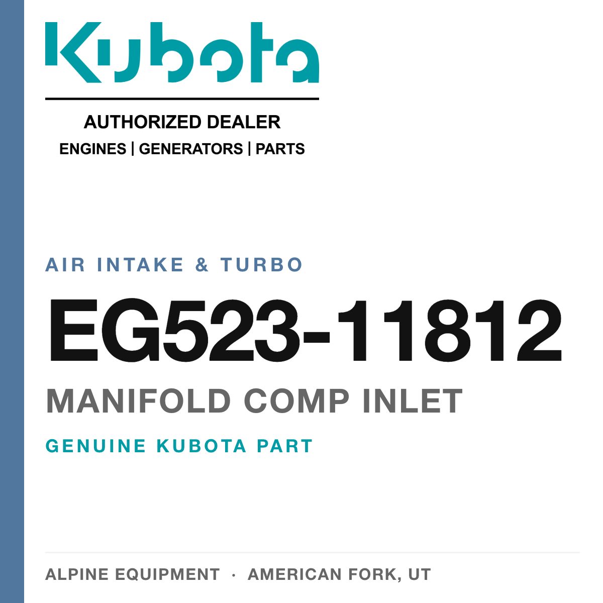 Genuine Kubota manifold comp inlet, part number EG523-11812 — Alpine Equipment