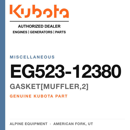 Genuine Kubota GASKET[MUFFLER,2], part number EG523-12380 — Alpine Equipment