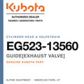 Genuine Kubota guide[exhaust valve], part number EG523-13560 — Alpine Equipment