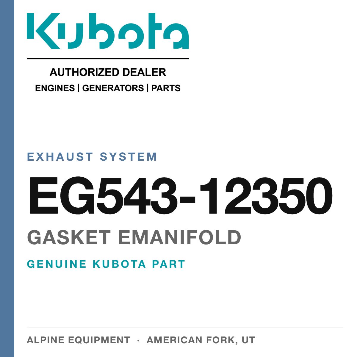 Genuine Kubota gasket emanifold, part number EG543-12350 — Alpine Equipment