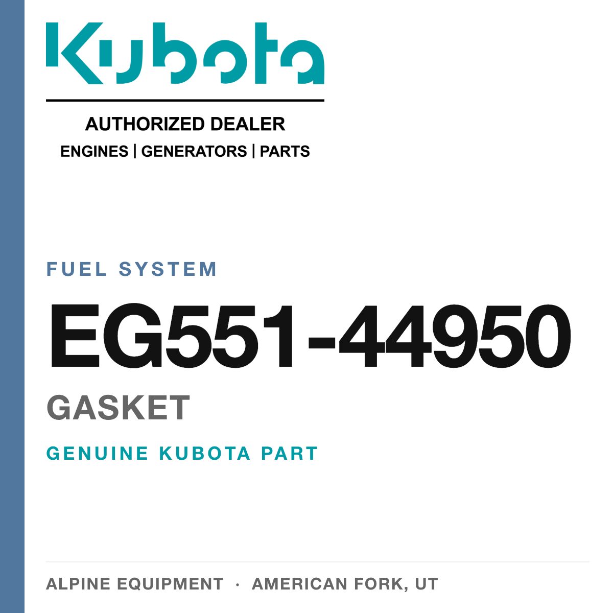 Genuine Kubota gasket, part number EG551-44950 — Alpine Equipment