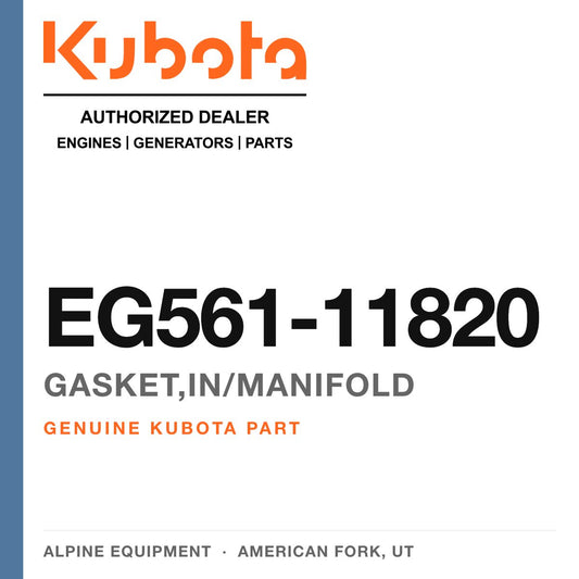Genuine Kubota gasket,in/manifold, part number EG561-11820 — Alpine Equipment