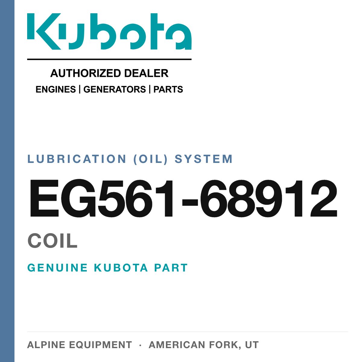 Genuine Kubota coil, part number EG561-68912 — Alpine Equipment