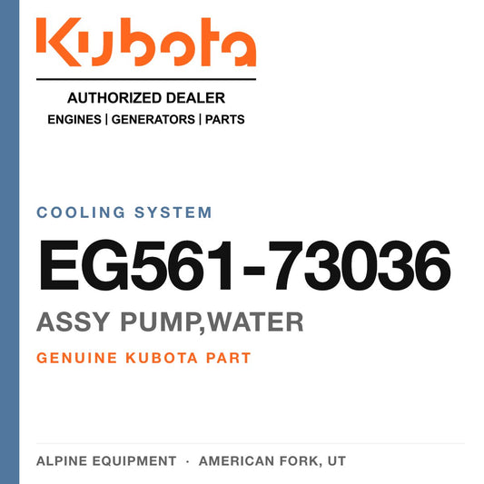 Genuine Kubota assy pump,water, part number EG561-73036 — Alpine Equipment