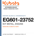 Genuine Kubota kit metal, engine, part number EG601-23752 — Alpine Equipment