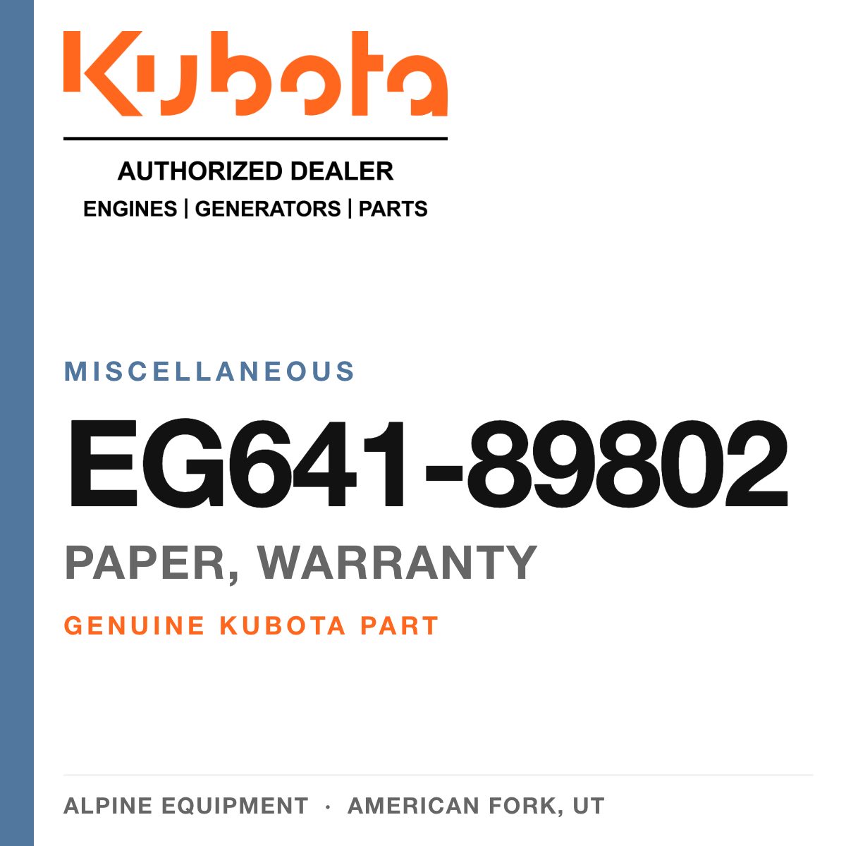 Genuine Kubota paper, warranty, part number EG641-89802 — Alpine Equipment