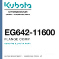 Genuine Kubota flange comp, part number EG642-11600 — Alpine Equipment