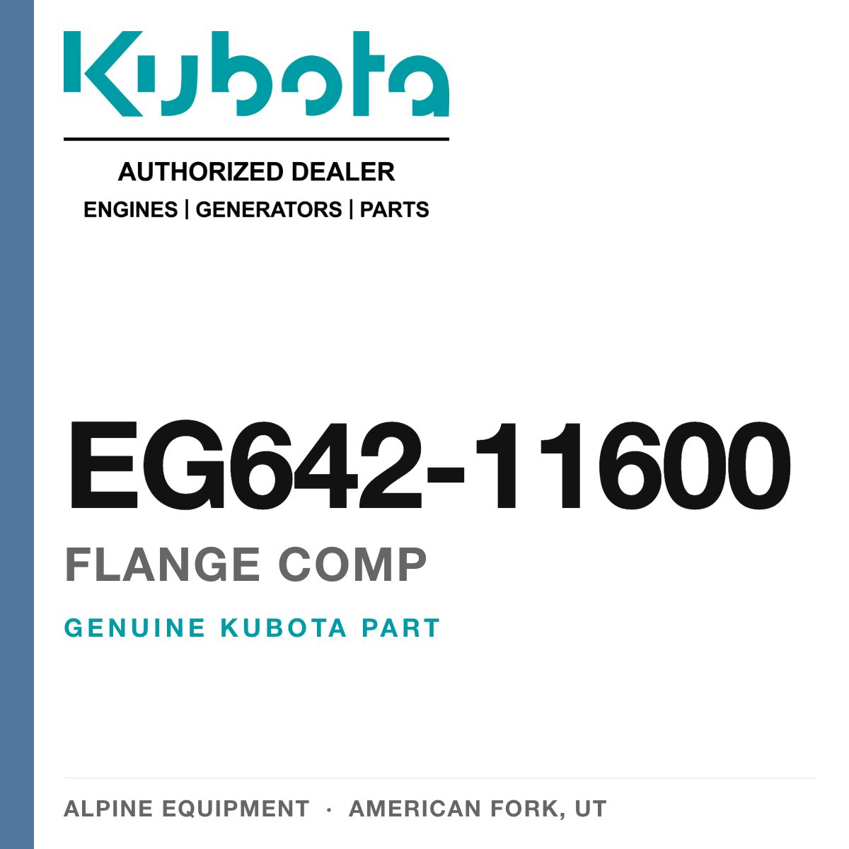 Genuine Kubota flange comp, part number EG642-11600 — Alpine Equipment