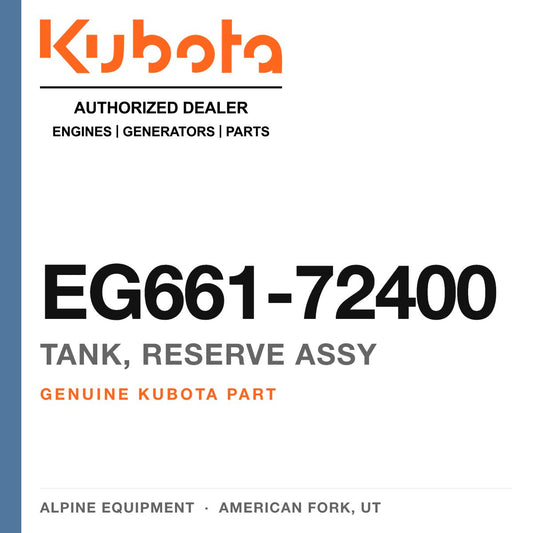 Genuine Kubota tank, reserve assy, part number EG661-72400 — Alpine Equipment