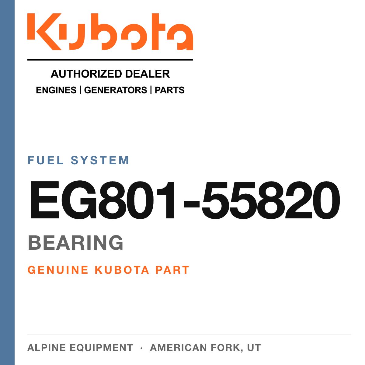 Genuine Kubota bearing, part number EG801-55820 — Alpine Equipment
