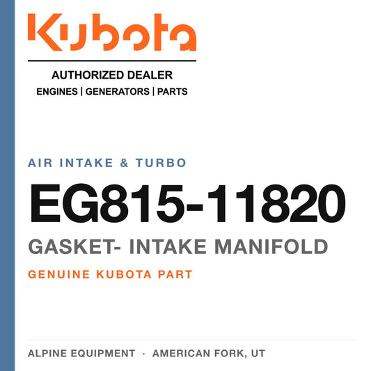 Genuine Kubota gasket- intake manifold, part number EG815-11820 — Alpine Equipment