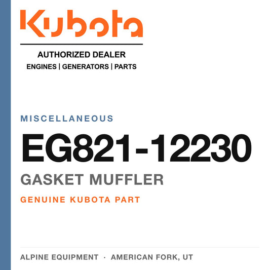 Genuine Kubota gasket muffler, part number EG821-12230 — Alpine Equipment
