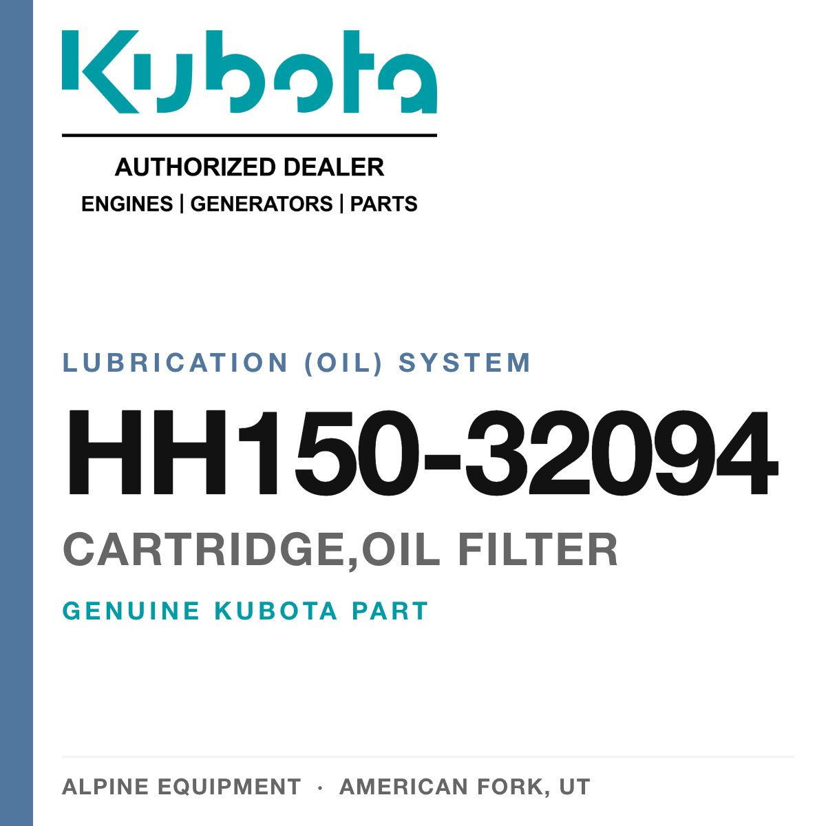 Genuine Kubota cartridge,oil filter, part number HH150-32094 — Alpine Equipment
