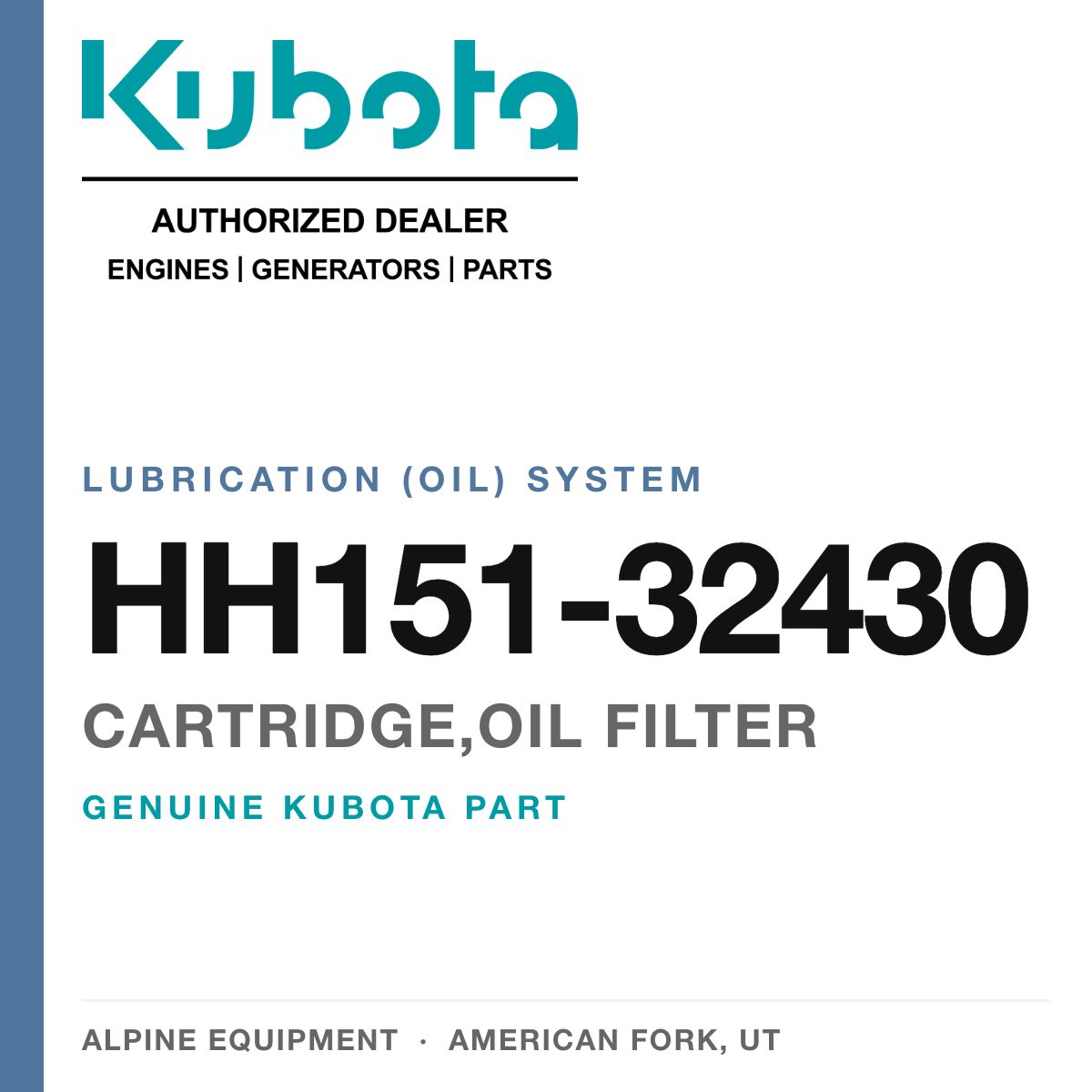 Genuine Kubota cartridge,oil filter, part number HH151-32430 — Alpine Equipment