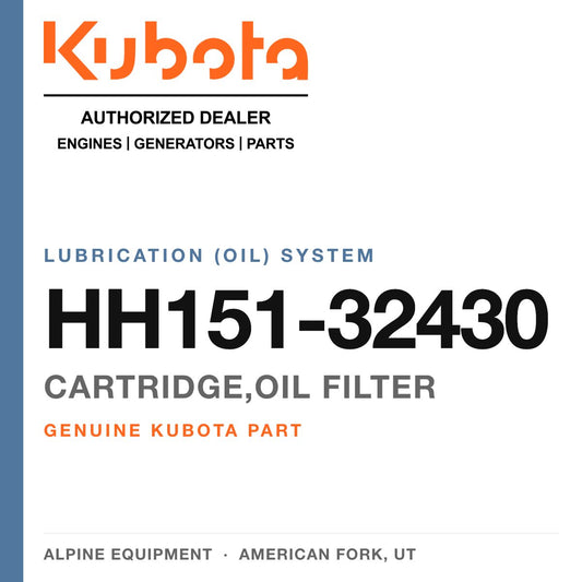 Genuine Kubota cartridge,oil filter, part number HH151-32430 — Alpine Equipment