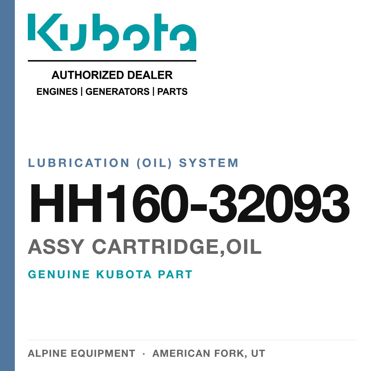 Genuine Kubota assy cartridge,oil, part number HH160-32093 — Alpine Equipment