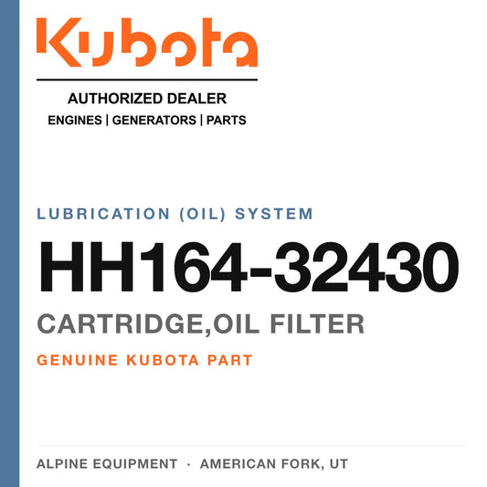 Genuine Kubota cartridge,oil filter, part number HH164-32430 — Alpine Equipment