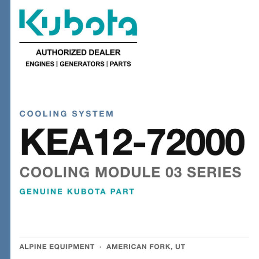 Genuine Kubota cooling module 03 series, part number KEA12-72000 — Alpine Equipment