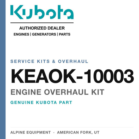 Genuine Kubota engine overhaul kit, part number KEAOK-10003 — Alpine Equipment