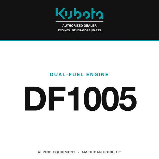 Kubota DF1005 dual-fuel engine — Alpine Equipment Repair, authorized Kubota dealer