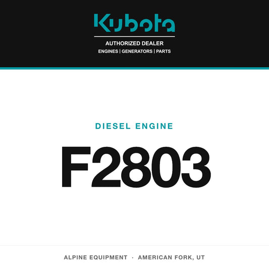 Kubota F2803 diesel engine — Alpine Equipment Repair, authorized Kubota dealer