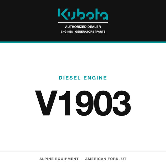 Kubota V1903 diesel engine — Alpine Equipment Repair, authorized Kubota dealer