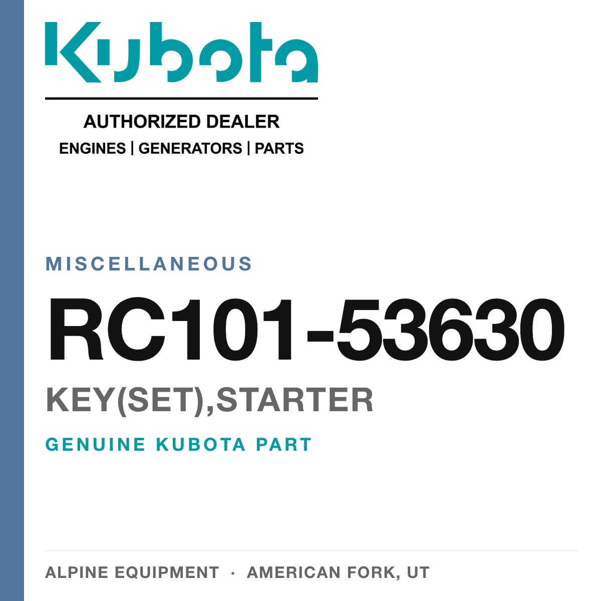 Genuine Kubota key(set),starter, part number RC101-53630 — Alpine Equipment