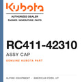 Genuine Kubota assy cap, part number RC411-42310 — Alpine Equipment