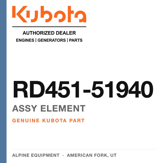 Genuine Kubota assy element, part number RD451-51940 — Alpine Equipment