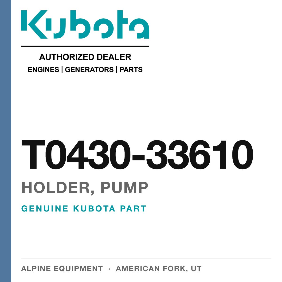 Genuine Kubota holder, pump, part number T0430-33610 — Alpine Equipment