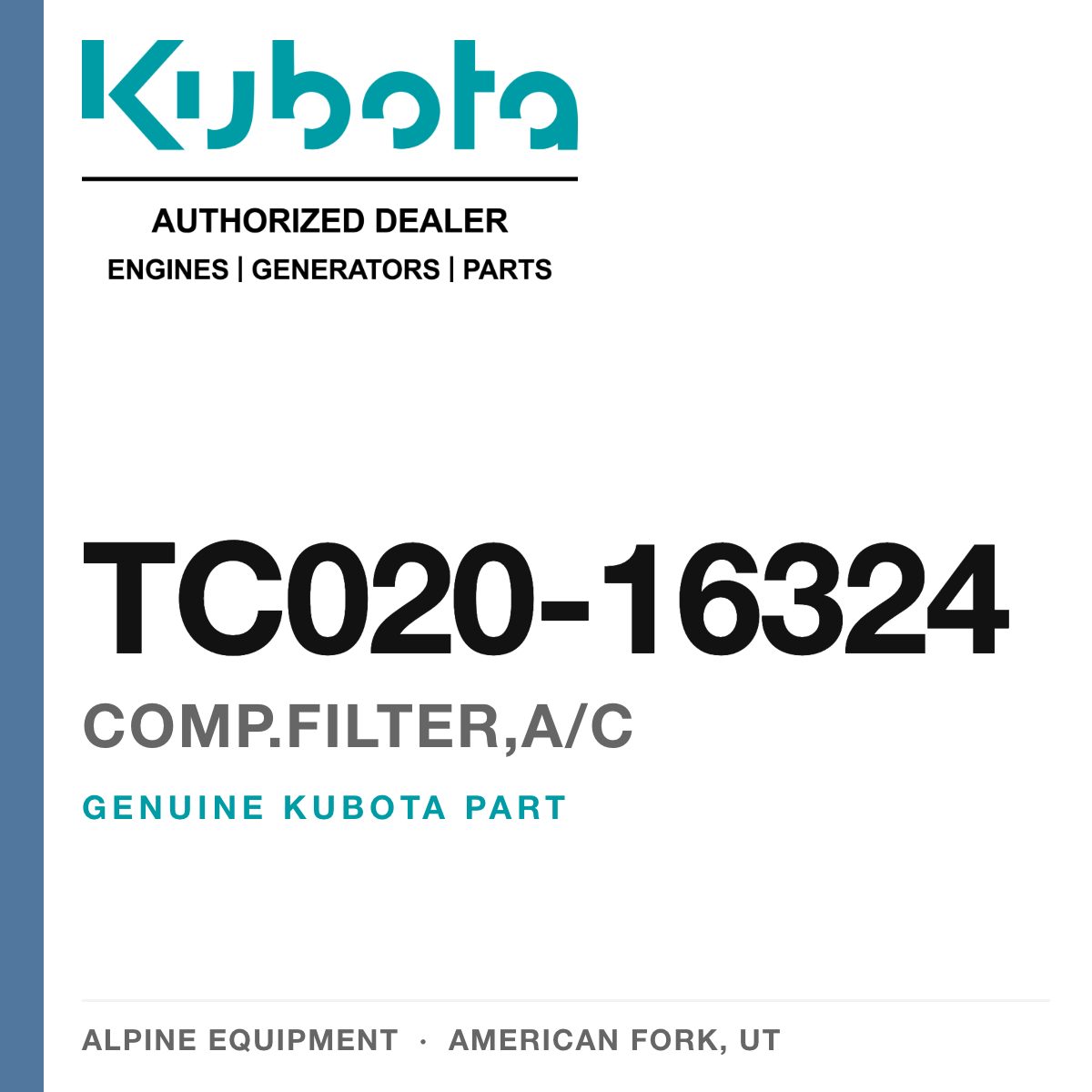 Genuine Kubota comp.filter,a/c, part number TC020-16324 — Alpine Equipment