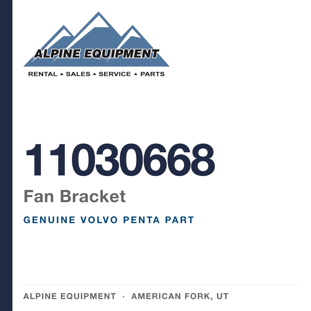 Volvo Penta 11030668 Fan Bracket — genuine part from Alpine Equipment, American Fork UT