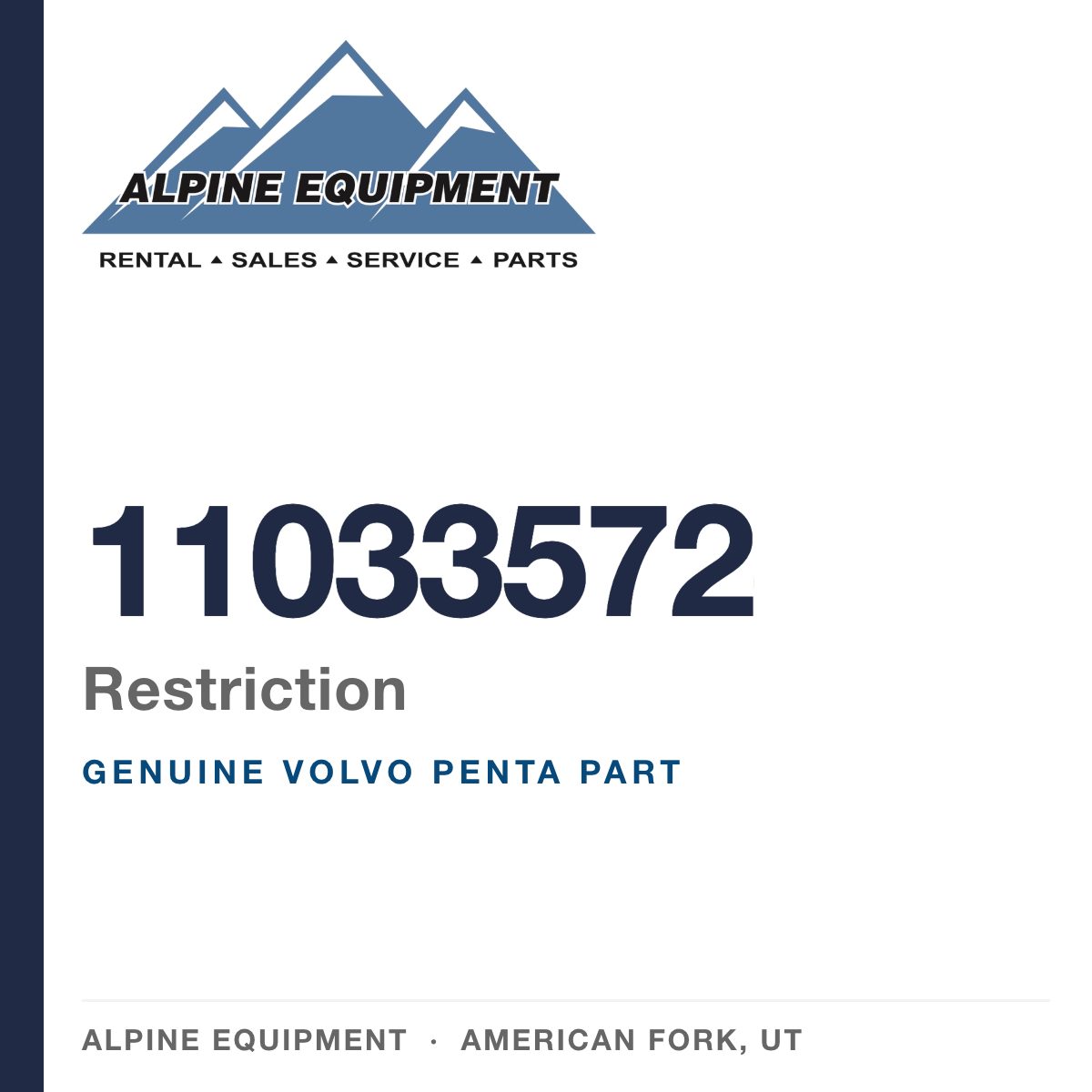 Volvo Penta 11033572 Restriction — genuine part from Alpine Equipment, American Fork UT