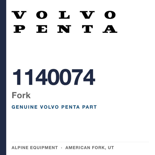 Volvo Penta 1140074 Fork — genuine part from Alpine Equipment, American Fork UT